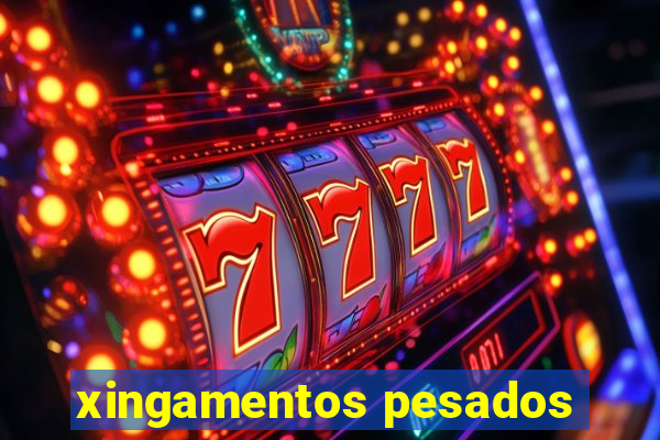 xingamentos pesados
